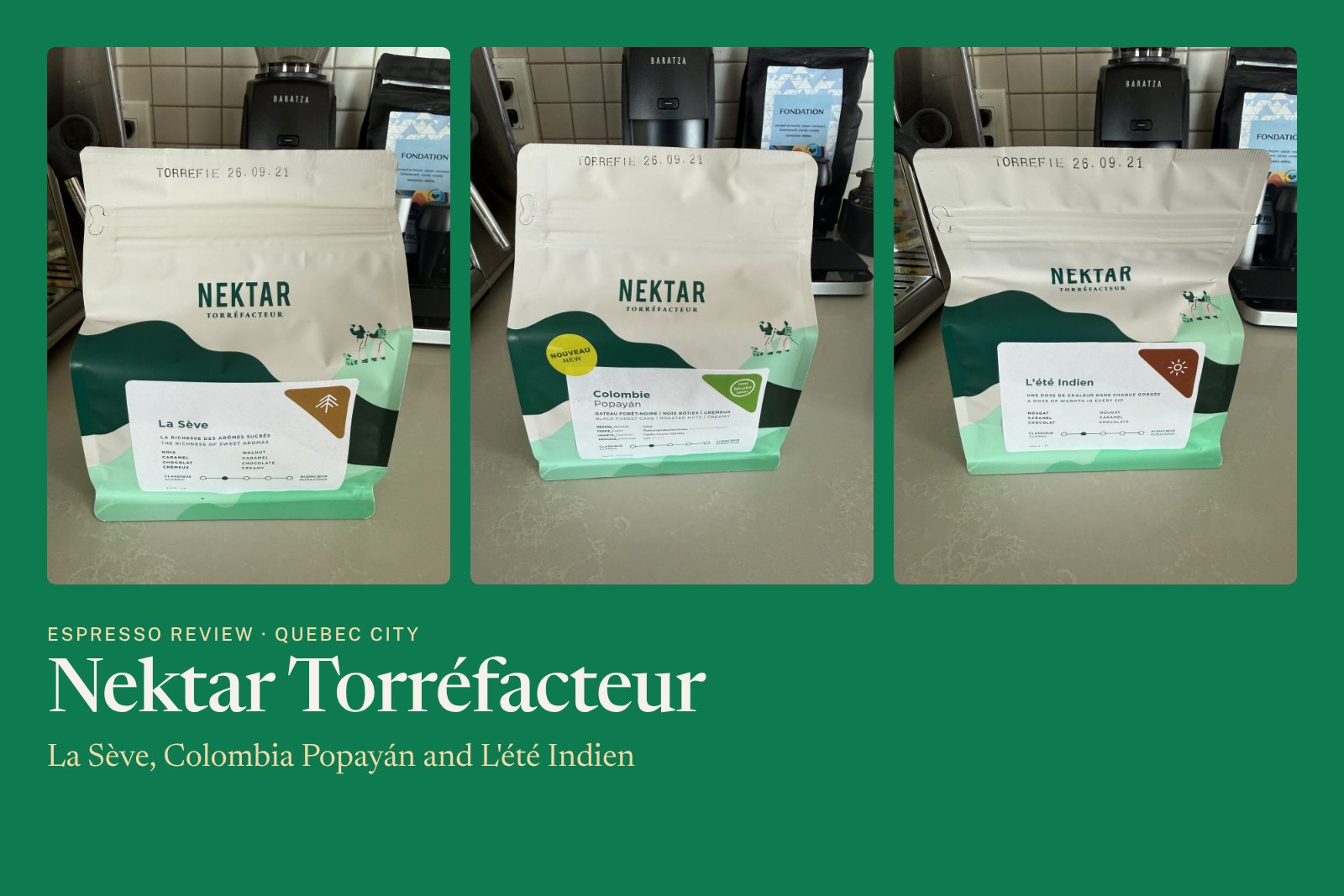 Nektar Torréfacteur espresso review: La Sève, Colombia Popayán and L’été Indien from Quebec City